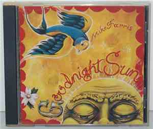 Mike Farris - Goodnight Sun