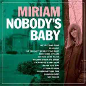 Miriam - Nobody's Baby
