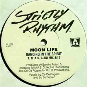 Moon Life - Dancing In The Spirit