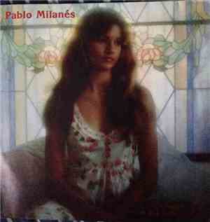 Pablo Milanés - Comienzo Y Final De Una Verde Mañana