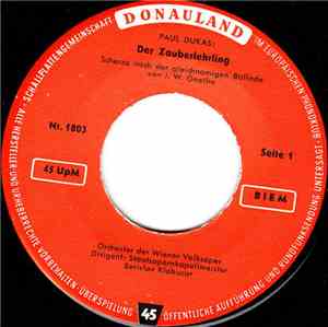 Paul Dukas / Orchester Der Wiener Volksoper, Staatsopernkapellmeister Berislav Klobucar / Nikolai Rimsky-Korssakow - Der Zauberlehrling