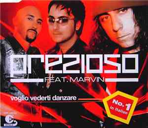 Prezioso Feat. Marvin - Voglio Vederti Danzare