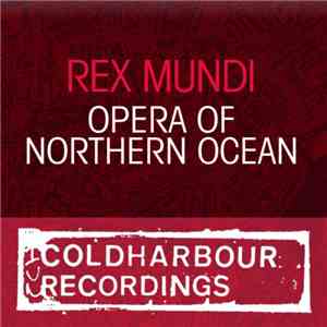 Rex Mundi - Opera Of Northern Ocean