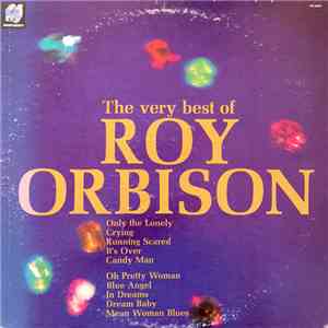Roy Orbison - The Very Best Of Roy Orbison