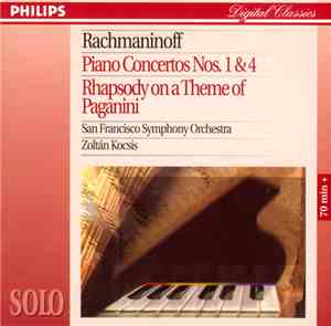 San Francisco Symphony Orchestra, Zoltán Kocsis / Rachmaninoff - Piano Concertos Nos. 1 & 4 / Rhapsody On A Theme Of Paganini