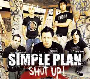 Simple Plan - Shut Up!