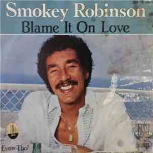 Smokey Robinson With Barbara Mitchell - Blame It On Love