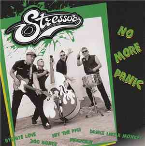 Stressor  - No More Panic