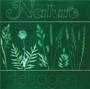 Tetragon  - Nature