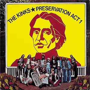 The Kinks - Preservation Act 1