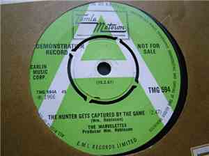 The Marvelettes - The Hunter Gets Captured By The Game / I Think I Can Change You