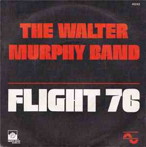 The Walter Murphy Band - Flight 76