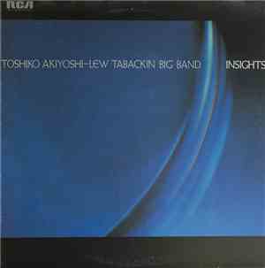 Toshiko Akiyoshi-Lew Tabackin Big Band - Insights