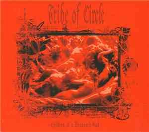 Tribe Of Circle - Children Of A Weakened God