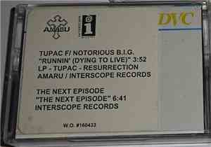 Tupac, Notorious B.I.G., Dr. Dre - Runnin' (Dying To Live) / The Next Episode