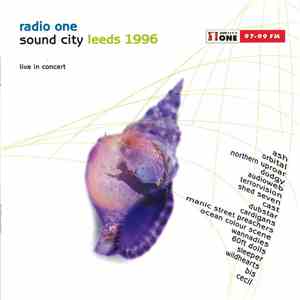 Various - Radio One Sound City Leeds 1996
