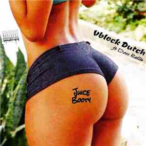 Vblock Dutch - Juice Booty