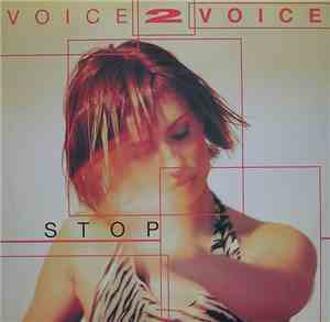 Voice 2 Voice - Stop