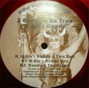 2 Good To Be True - U Ain't Ready