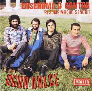 Agua Dulce - Enseñame A Cantar