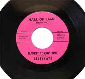 Alleykats, The Alley Kats - Blanket Tossin' Time