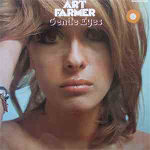 Art Farmer - Gentle Eyes