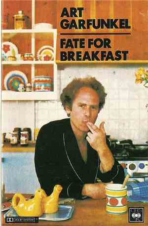 Art Garfunkel - Fate For Breakfast