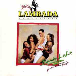 Bambu Le Le - Dirty Lambada Dance Fever