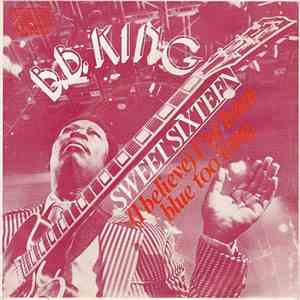B.B. King - Sweet Sixteen