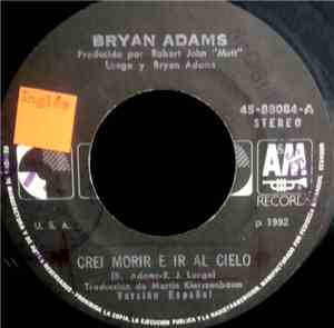 Bryan Adams - Crei Morir E Ir Al Cielo