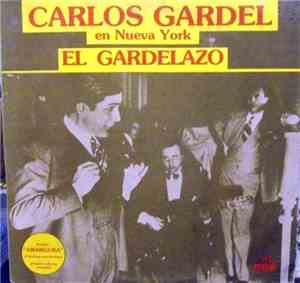 Carlos Gardel - Carlos Gardel En Nueva York 