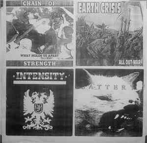Chain Of Strength, Battery , Earth Crisis, Intensity  - Untitled