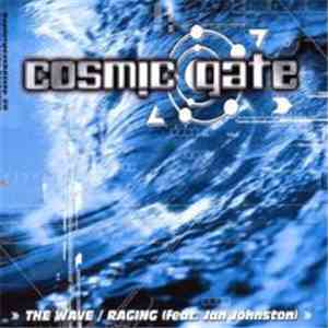 Cosmic Gate - The Wave / Raging