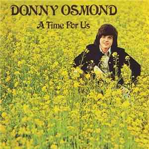 Donny Osmond - A Time For Us