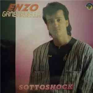 Enzo Gambardella - Sottoshock