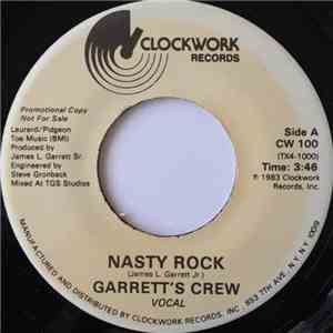 Garrett's Crew - Nasty Rock