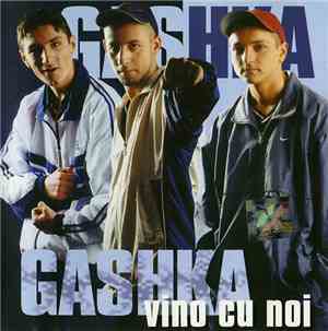 Gashka - Vino Cu Noi