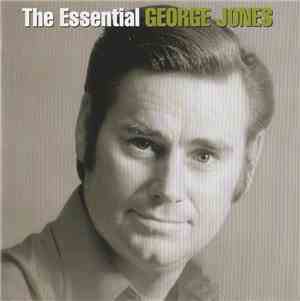 George Jones  - The Essential George Jones