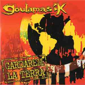 Goulamas'k - Gardarem La Tèrra