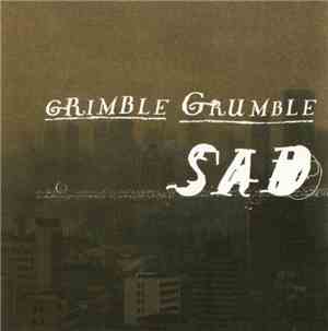 Grimble Grumble - Sad
