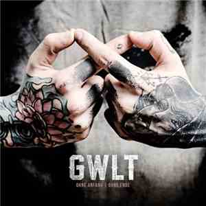 GWLT - Ohne Anfang | Ohne Ende