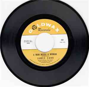 James Carr - A Man Needs A Woman / Stronger Than Love