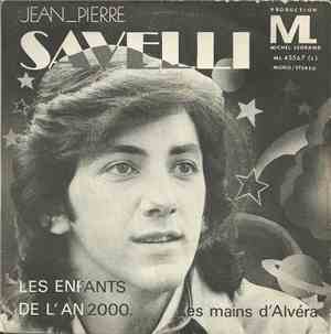 Jean-Pierre Savelli - Les Enfants De L'An 2000