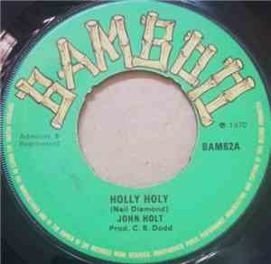 John Holt - Holly Holy  /  Do You Love Me