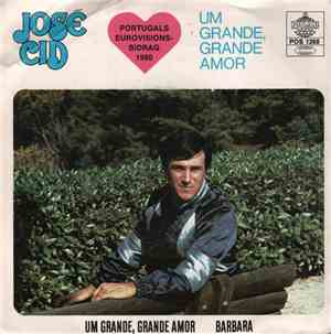 José Cid - Um Grande, Grande Amor / Barbara
