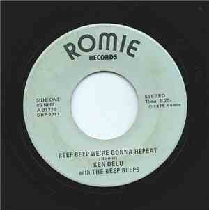 Ken Delu ,with The Beep Beeps - Beep Beep we're gonna repeat