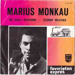 Marius Monkau - We Shall Overcome / Stormy Weather