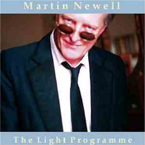 Martin Newell - The Light Programme