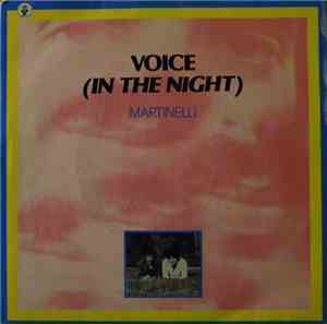 Martinelli - Voice (In The Night)
