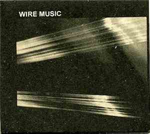 Matt De Gennaro / Alastair Galbraith - Wire Music